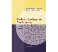 Paulo Ney de Souza Jorge-Nuno Silva Berkeley Problems in Mathematics (Tascabile)