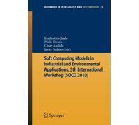 Paulo Novais Ce Soft Computing Models in Industrial and Environmenta (Tascabile)