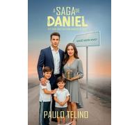Paulo Telino A saga de Daniel (Tascabile)