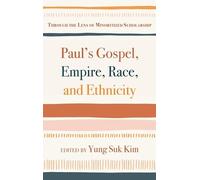 Paul's Gospel, Empire, Race, and Ethnicity (Copertina rigida)