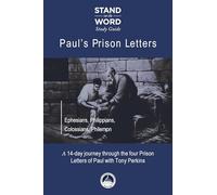Paul's Prison Letters: Ephesians, Philippians, Colossians, Philemon
