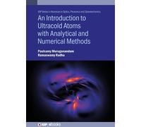 Paulsamy Muruga An Introduction to Ultracold Atoms with Analy (Copertina rigida)