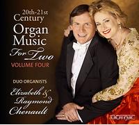 Paulus / Briggs / Webber / Chenault – 20th & 21st Century Org Music For Two 4 – NAXOS
