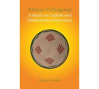 Paulus Gerdes African Pythagoras: A Study in Culture and Mathematics (Tascabile)