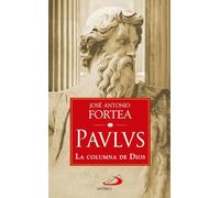 Paulus: La columna de Dios
