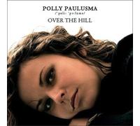Paulusma, Polly - Over the Hill