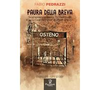 PAURA DELLA BREVA