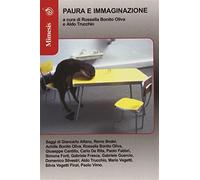 Paura e immaginazione - Bonito Oliva R. (cur.); Trucchio A. (cur.)