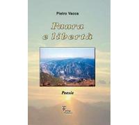 PAURA E LIBERTA POESIE