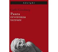Paura, reverenza, terrore