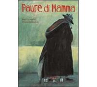 Paure di mamma