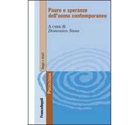 Paure e speranze dell'uomo contemporaneo