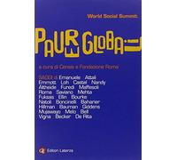 Paure globali - CENSIS (cur.); Fondazione Roma (cur.)