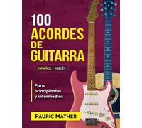 Pauric Mather 100 Acordes De Guitarra (Tascabile)