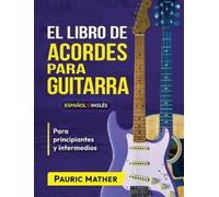 Pauric Mather El Libro De Acordes Para Guitarra (Tascabile)