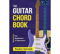 Pauric Mather The Guitar Chord Book (Tascabile)