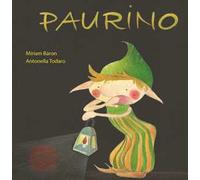 Paurino. Ediz. illustrata