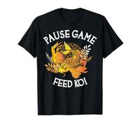Pausa Game Feed Koi Divertente Gioco Koi Amante Maglietta