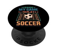 Pausa Il mio gioco per giocare Calcio Citazione Divertente Gamer Calcio Gaming PopSockets PopGrip Adesivo