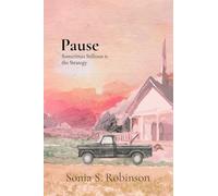 Pause: Sometimes Stillness is the Strategy