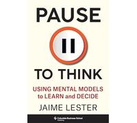 Jaime Lester Pause to Think (Copertina rigida)