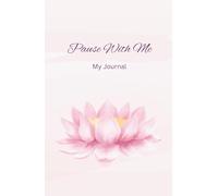 Pause With Me: MyJournal