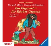 Pausewang,Gudrun - Ein Eigenheim Für Räuber Grapsch-Folge 3