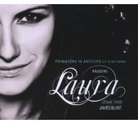 Pausini,Laura Feat.Blunt,James - Primavera in Anticipo(It is My