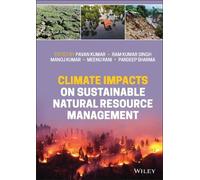 Pavan Kumar Climate Impacts on Sustainable Natural Resource M (Copertina rigida)
