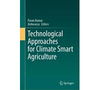 Pavan Kumar Technological Approaches for Climate Smart Agricu (Copertina rigida)