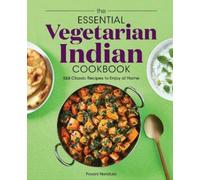 Pavani Nandula The Essential Vegetarian Indian Cookbook (Tascabile)