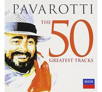 Pavarotti, Luciano - 50 Greatest Tracks