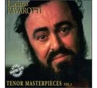 Pavarotti, Luciano - Tenor Masterpieces 1