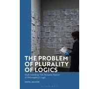 Pavel Arazim The Problem of Plurality of Logics (Tascabile)