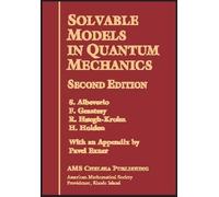 Pavel Exner Sergio Albever Solvable Models in Quantum Mechani (Copertina rigida)
