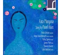 Pavel Haas Fata Morgana Song By Pavel Haas (CD) Album