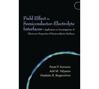 Pavel P. Konorov Adil M. Yafyaso Field Effect in Semiconduct (Copertina rigida)