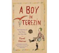 Pavel Weiner A Boy in Terezin (Copertina rigida)