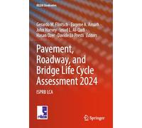 Pavement, Roadway, and Bridge Life Cycle Assessment 2024: ISPRB LCA: 51