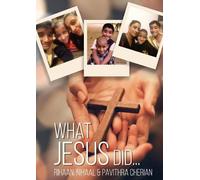 Pavithra Cherian What Jesus Did... (Tascabile)