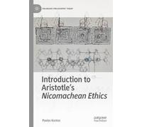Pavlos Kontos Introduction to Aristotle's Nicomachean Ethics (Tascabile)