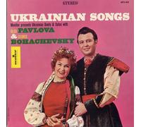 Pavlova/Bohachevsky - Ukrainian Songs: Duets & Solos With Olga Pavlova &