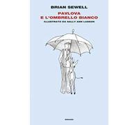 Pavlova e l'ombrello bianco