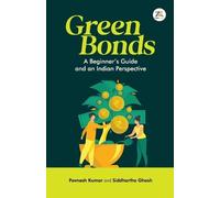 Pavnesh Kumar Siddhartha Ghosh Green Bonds (Tascabile)