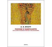 Pavone e rampicante. Vita e arte di Mariano Fortuny e William Morris
