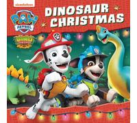 Paw Patrol Dinosaur Christmas Picture book: A BRAND NEW action packed festive story book for 2024 from the hit Nickelodeon series