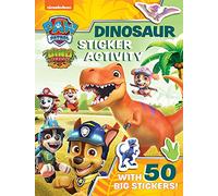 Paw Patrol Dinosaur Sticker Pb: A ROARSOME illustrated sticker book from the hit PAW Patrol Dino Rescue series for children aged 3, 4, 5