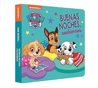 Paw Patrol | Patrulla Canina. Libro de cartón - Buenas noches, cachorros