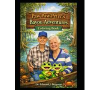 Paw Paw Peter's Bayou Adventures Coloring Book