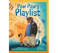 Paw Paw's Playlist